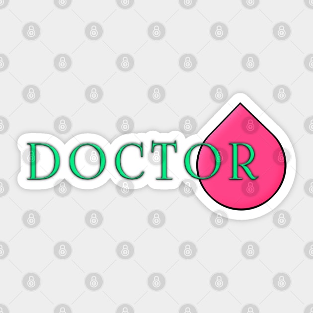 Super Doctor Sticker by The Artist